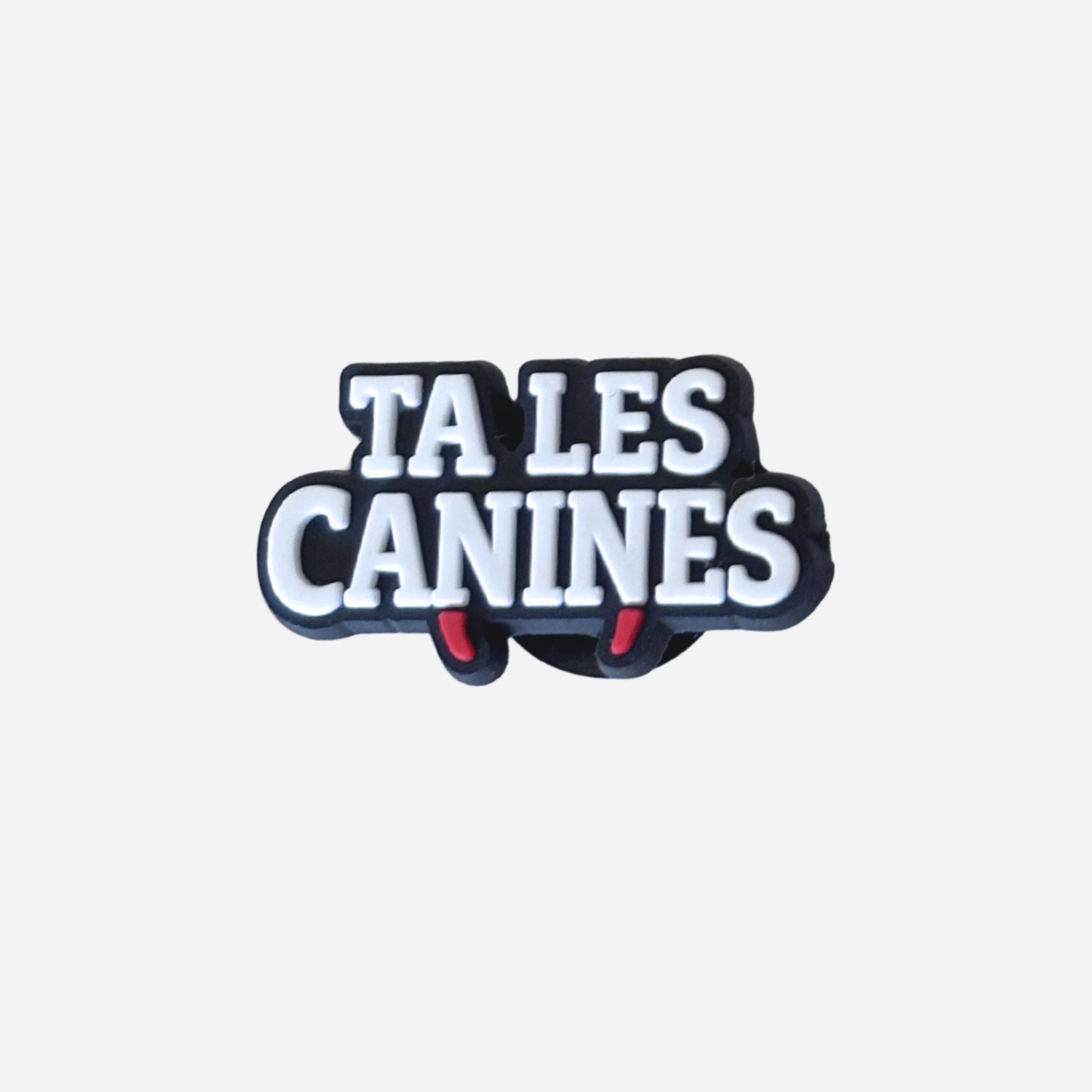 pins t'as les canines